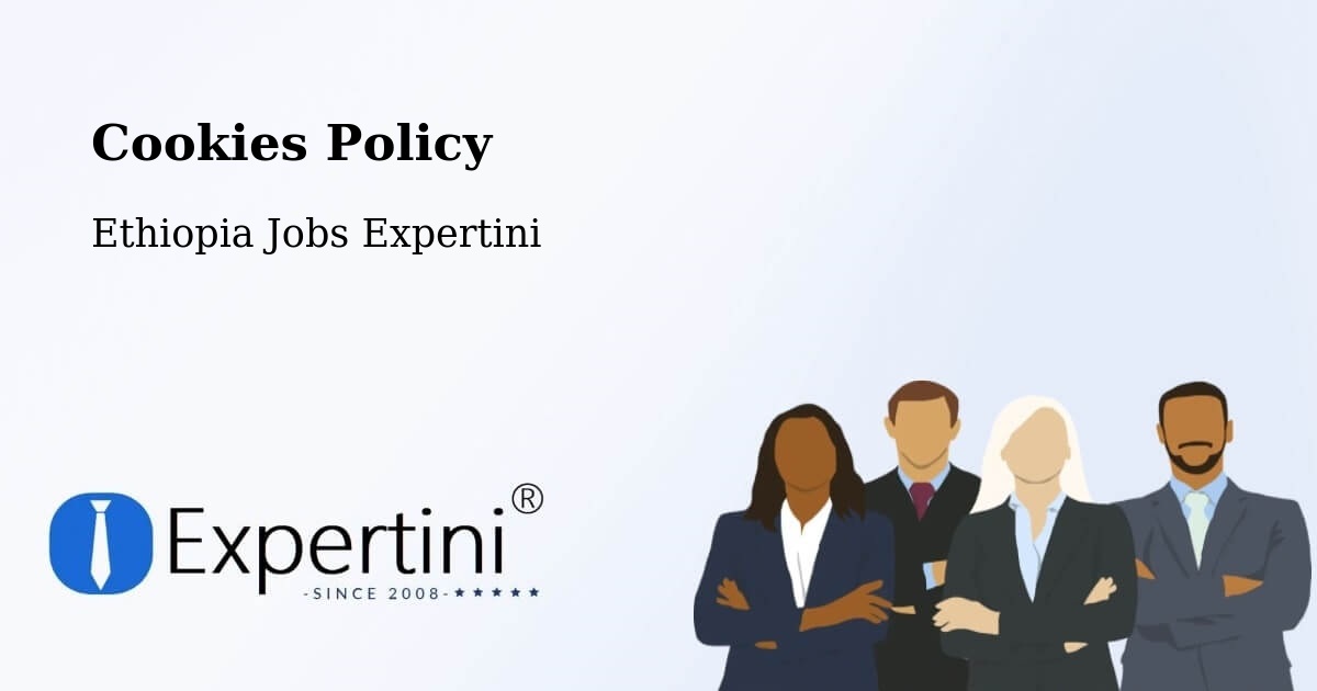 Cookie Policy – Ethiopia - Ethiopia Jobs Expertini