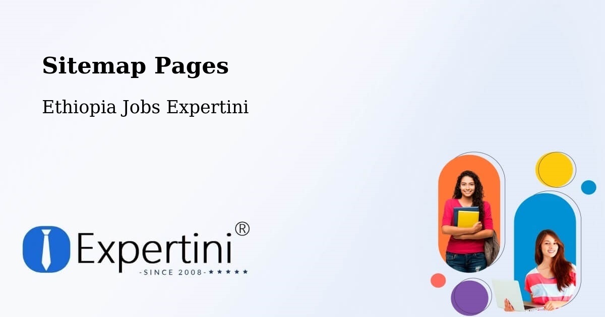 Sitemap Pages across Ethiopia - Ethiopia Jobs Expertini